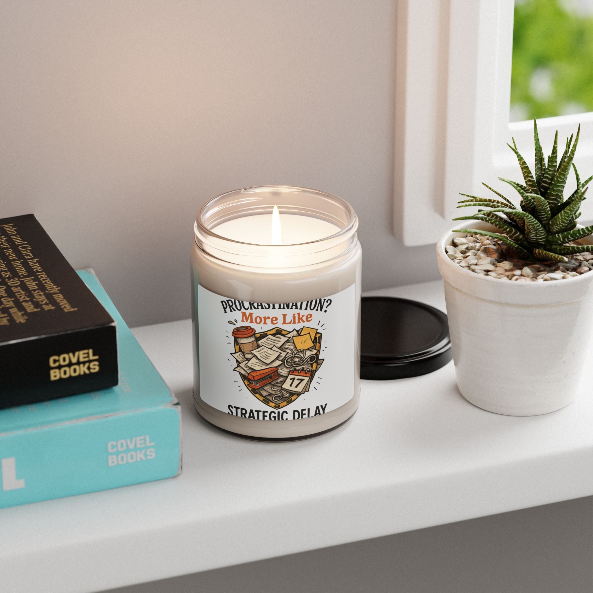 Soy Candle — “Procrastination? More Like Strategic Delay” Scented 9oz