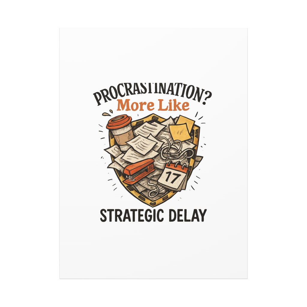 Procrastination? More Like Strategic Delay Canvas Wall Art